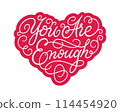 You Are Enough 114454920