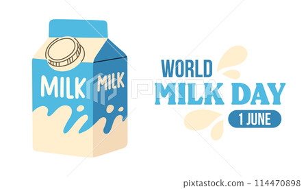 World Milk Day poster, banner, background. A card dedicated to World Milk Day or June 1. Vector illustration EPS10 World Milk Day poster, banner, background. A card dedicated to World Milk Day or June 1. Vector illustration EPS10 114470898