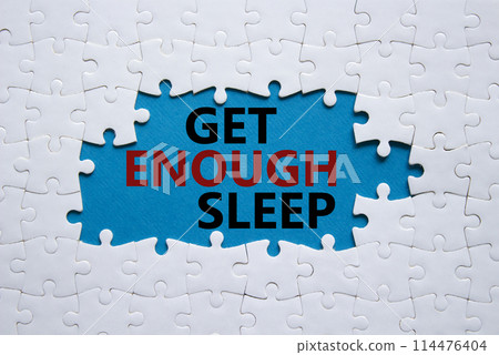 Get enough sleep symbol. White puzzle with words Get enough sleep. Beautiful blue background. Healthy lifestyle, medical and Get enough sleep concept. Copy space. Get enough sleep symbol. White puzzle with words Get enough sleep. Beautiful blue background. Healthy lifestyle, medical and Get enough sleep concept. Copy space. 114476404