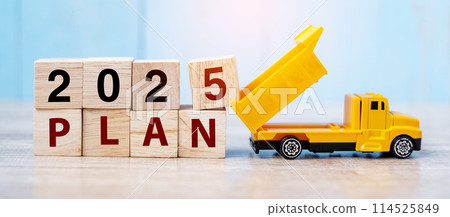 2025 Plan cube blocks with miniature truck or construction vehicle. New Start, Vision, Resolution, goal, industrial, Warehouse and happy New Year concept 2025 Plan cube blocks with miniature truck or construction vehicle. New Start, Vision, Resolution, goal, industrial, Warehouse and happy New Year concept 114525849