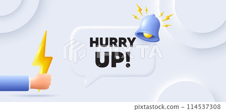 Hurry up sale tag. Neumorphic background with chat speech bubble. Special offer sign. Advertising discounts symbol. Hurry up sale speech message. Banner with energy. Vector 114537308