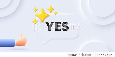 Yes text tag. Neumorphic background with chat speech bubble. Approved ok message. Done or Good deal symbol. Yes speech message. Banner with like hand. Vector 114537346