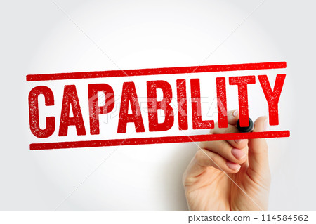 Capability - the power or ability to do something, text stamp concept for presentations and reports 114584562