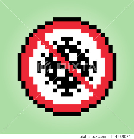 Sign coronavirus 8 bit pixel. Corona virus outbreak for game assets in vector illustration. Stop corona virus pixel art. 114589075