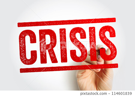 Crisis - a time of intense difficulty or danger, text stamp concept background 114601839