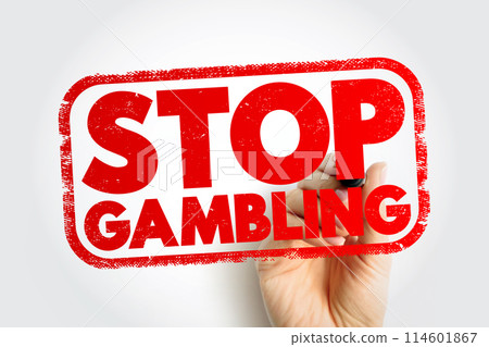 Stop Gambling text stamp, concept background 114601867