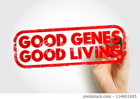 Good Genes Good Living text stamp, concept background Good Genes Good Living text stamp, concept background 114601885