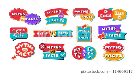 Myths vs facts badges. Myth and fact speech bubbles, flags and geometric frames with versus tag. Emblems vector set 114609112