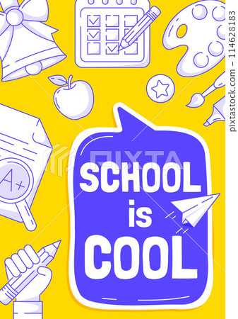 School is cool poster, vector modern minimalist design with school supplies line pattern, speech bubble. Education, learning, knowledge concept. a4 format. For banner, cover, web, flyer, business School is cool poster, vector modern minimalist design with school supplies line pattern, speech bubble. Education, learning, knowledge concept. a4 format. For banner, cover, web, flyer, business 114628183