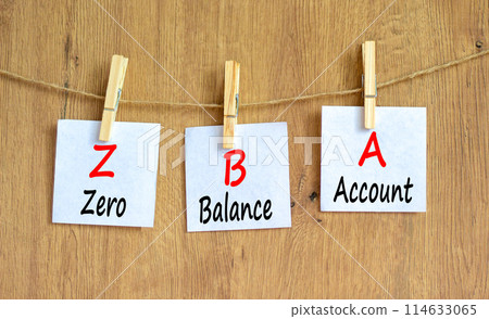 ZBA zero balance account symbol. Concept words ZBA zero balance account on beautiful white paper. Beautiful wooden background. Business ZBA zero balance account concept. Copy space. ZBA zero balance account symbol. Concept words ZBA zero balance account on beautiful white paper. Beautiful wooden background. Business ZBA zero balance account concept. Copy space. 114633065