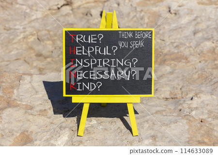 Think before you speak symbol. Concept words Think before you speak true helpful inspiring necessary kind on beautiful blackboard. Beautiful stone background. Business Think before you speak concept. Think before you speak symbol. Concept words Think before you speak true helpful inspiring necessary kind on beautiful blackboard. Beautiful stone background. Business Think before you speak concept. 114633089