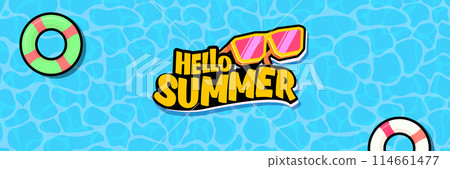 Super Hello summer vector banner with text and retro yellow sunglasses isolated on blue water background. Hello summer poster design template with cartoon sunglasses, beach, water pool , summer vibe 114661477