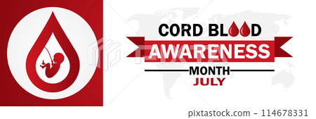 Cord Blood Awareness Month July 114678331