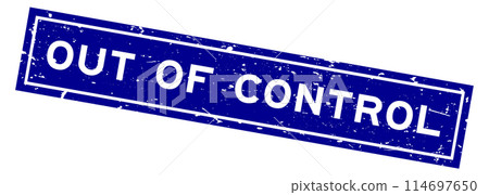 Grunge blue out of control word square rubber seal stamp on white background Grunge blue out of control word square rubber seal stamp on white background 114697650