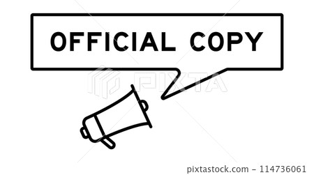 Megaphone icon with speech bubble in word official copy on white background Megaphone icon with speech bubble in word official copy on white background 114736061