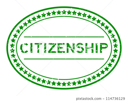Grunge green citizenship word oval rubber seal stamp on white background Grunge green citizenship word oval rubber seal stamp on white background 114736129