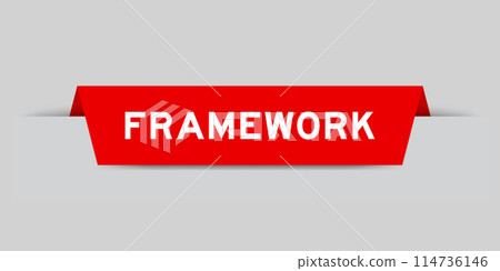Red color inserted label with word framework on gray background Red color inserted label with word framework on gray background 114736146
