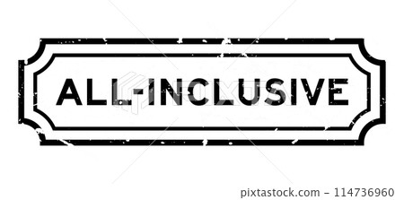Grunge black all inclusive word rubber seal stamp on white background 114736960