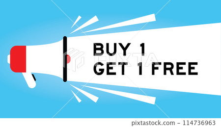 Color megaphone icon with word buy 1 get 1 free in white banner on blue background Color megaphone icon with word buy 1 get 1 free in white banner on blue background 114736963
