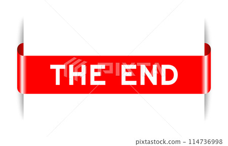 Red color inserted label banner with word the end on white background Red color inserted label banner with word the end on white background 114736998