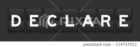 Black color analog flip board with word declare on gray background 114737013