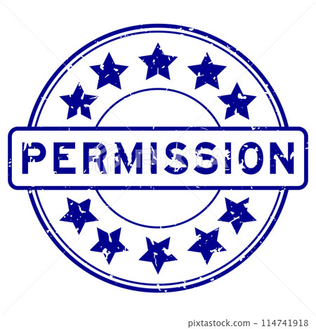Grunge blue permission word with star icon round rubber seal stamp on white background Grunge blue permission word with star icon round rubber seal stamp on white background 114741918