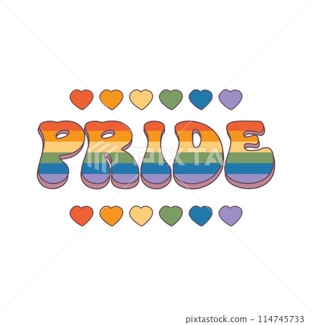 Groovy rainbow lettering Pride word. Retro vintage slogan LGBT and LGBTQ. Funky quote old style. Trendy hippie pride print design for posters, cards, tee and covers in retro groovy 60s 70s style 114745733