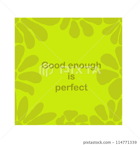 Good enough is perfect flat design poster 114771339