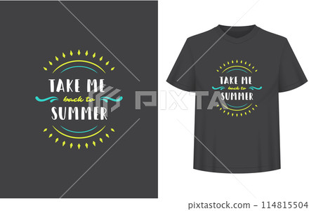 Summer quote or saying can be used for t-shirt, mug, greeting card, photo overlays Summer quote or saying can be used for t-shirt, mug, greeting card, photo overlays 114815504