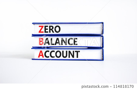 ZBA zero balance account symbol. Concept words ZBA zero balance account on beautiful books. Beautiful white background. Business ZBA zero balance account concept. Copy space. ZBA zero balance account symbol. Concept words ZBA zero balance account on beautiful books. Beautiful white background. Business ZBA zero balance account concept. Copy space. 114818170