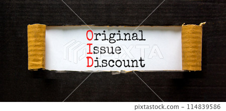 OID original issue discount symbol. Concept words OID original issue discount on beautiful white paper. Beautiful black paper background. Business OID original issue discount concept. Copy space. 114839586