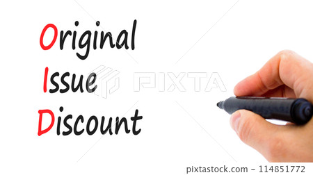 OID original issue discount symbol. Concept words OID original issue discount on beautiful white paper. Beautiful white background. Business OID original issue discount concept. Copy space. OID original issue discount symbol. Concept words OID original issue discount on beautiful white paper. Beautiful white background. Business OID original issue discount concept. Copy space. 114851772