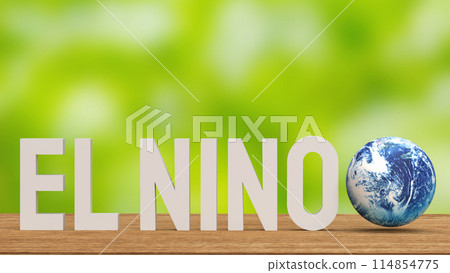 The El Nino word and earth for global warming or climate change crisis 3d rendering. The El Nino word and earth for global warming or climate change crisis 3d rendering. 114854775