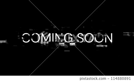 3D rendering coming soon text with screen effects of technological glitches 3D rendering coming soon text with screen effects of technological glitches 114880891