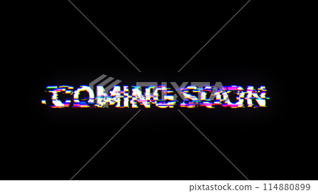 3D rendering coming soon text with screen effects of technological glitches 114880899