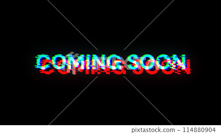 3D rendering coming soon text with screen effects of technological glitches 3D rendering coming soon text with screen effects of technological glitches 114880904
