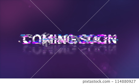 3D rendering coming soon text with screen effects of technological glitches 3D rendering coming soon text with screen effects of technological glitches 114880927