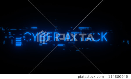 3D rendering cyber attack text with screen effects of technological glitches 3D rendering cyber attack text with screen effects of technological glitches 114880946