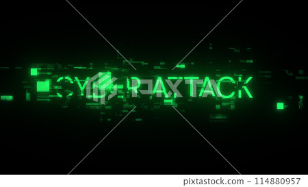 3D rendering cyber attack text with screen effects of technological glitches 114880957