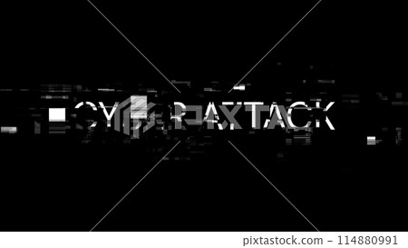 3D rendering cyber attack text with screen effects of technological glitches 114880991