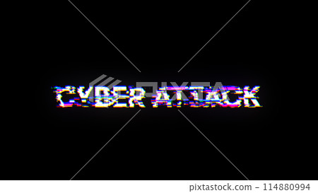 3D rendering cyber attack text with screen effects of technological glitches 3D rendering cyber attack text with screen effects of technological glitches 114880994