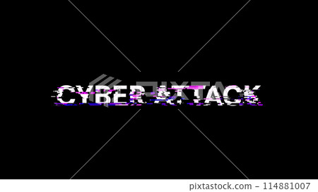 3D rendering cyber attack text with screen effects of technological glitches 3D rendering cyber attack text with screen effects of technological glitches 114881007