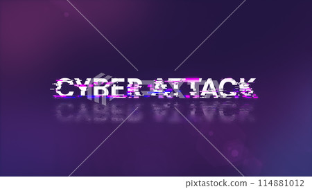 3D rendering cyber attack text with screen effects of technological glitches 3D rendering cyber attack text with screen effects of technological glitches 114881012
