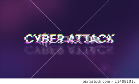 3D rendering cyber attack text with screen effects of technological glitches 114881013