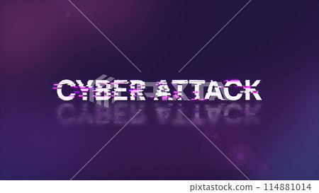 3D rendering cyber attack text with screen effects of technological glitches 3D rendering cyber attack text with screen effects of technological glitches 114881014