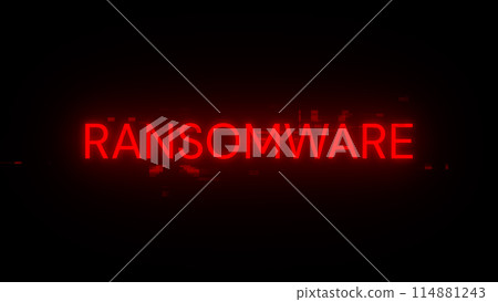 3D rendering ransomware text with screen effects of technological glitches 114881243