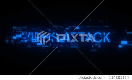 3D rendering virus attack text with screen effects of technological glitches 114881334