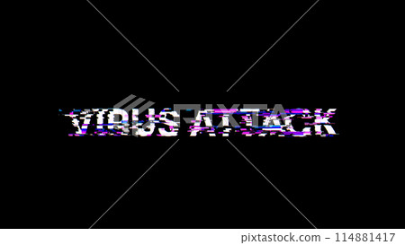 3D rendering virus attack text with screen effects of technological glitches 114881417
