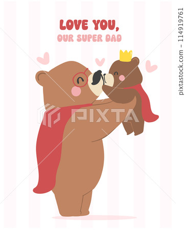 Fathers day bear, Super dad holding baby bear play time together Heartwarming Cartoon Illustration 114919761