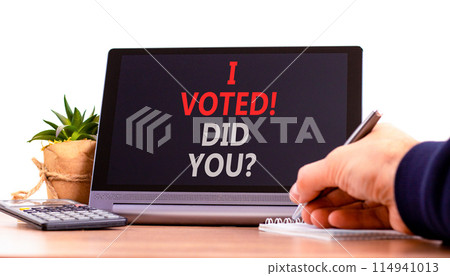 I voted. Did you symbol. Concept words I voted. Did you on beautiful black tablet. Beautiful white background. Voter hand. Calculator. Business I voted. Did you concept. Copy space. 114941013